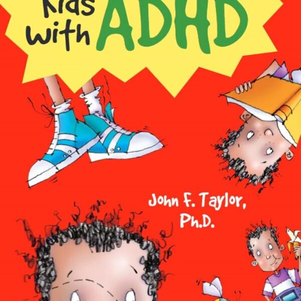 The Survival Guide for Kids with ADHD